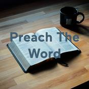 Podcast Preach The Word