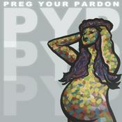 Podcast PREG YOUR PARDON