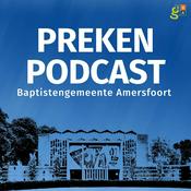 Podcast Preken Podcast Baptistengemeente Amersfoort