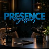 Podcast Presence Sessions