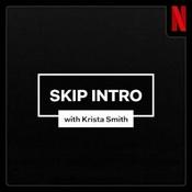 Podcast Skip Intro with Krista Smith