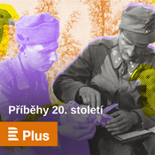 Podcast Příběhy 20. století