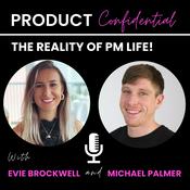 Podcast Product Confidential: The reality of PM life!