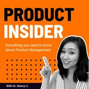 Podcast Product Insider Podcast With Dr. Nancy Li