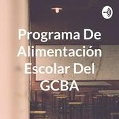 Podcast Programa De Alimentación Escolar Del GCBA