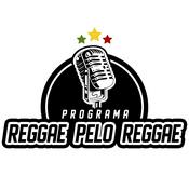 Podcast Programa Reggae pelo Reggae