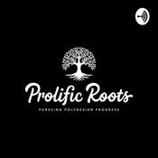 Podcast Prolific Roots