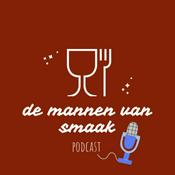 Podcast De mannen van smaak! proeven , pruttelen en plezier