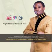 Podcast Prophet Manasseh Atsu