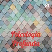 Podcast Psicologia Profunda