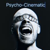 Podcast Psycho-Cinematic