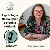 Podcast Psychologia Na Co Dzień