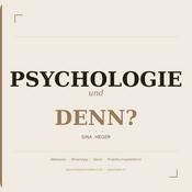 Podcast Psychologie, und denn?