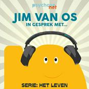 Podcast PsychoseNet - Jim van Os in gesprek met...