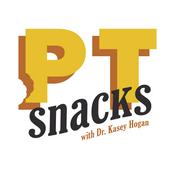 Podcast PT Snacks Podcast: Physical Therapy with Dr. Kasey Hankins
