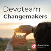 Podcast Devoteam ServiceNow Changemakers