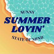 Podcast Summer Lovin' - Sunny State of Mind