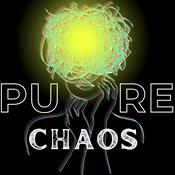 Podcast PURE CHAOS
