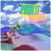 Podcast Push It Trinidad