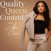 Podcast Quality Queen Control