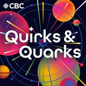 Podcast Quirks and Quarks