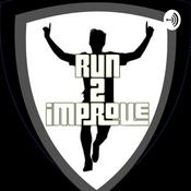 Podcast The Run2Improve Podcast Show