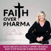 Podcast Faith Over Pharma | Fertility After Vasectomy Reversal, Holistic Fertility & Hormone Health
