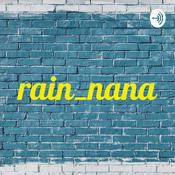 Podcast rain_nana
