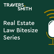 Podcast Real Estate Law Bitesize Series