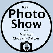 Podcast Real Photo Show with Michael Chovan-Dalton