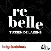 Podcast Rebelle tussen de lakens