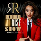 Podcast Rebuild and Rise Show