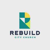 Podcast Rebuild City Church