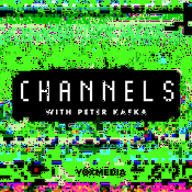 Podcast Channels with Peter Kafka