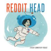 Podcast Reddit Head Podcast