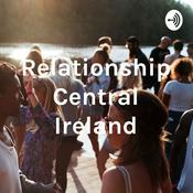Podcast Relationship Central Ireland