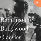 Podcast Reminiscing Bollywood Classics