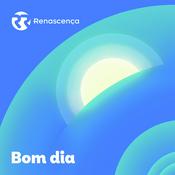 Podcast Renascença - Bom Dia