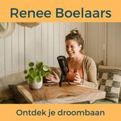 Podcast Renee Boelaars - Ontdek je droombaan