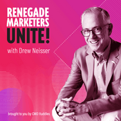 Podcast Renegade Marketers Unite