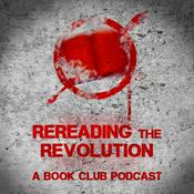 Podcast Rereading the Revolution