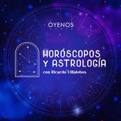 Podcast Horóscopos y Astrología con Ricardo Villalobos