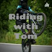 Podcast Riding with Tom