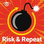 Podcast Risk & Repeat
