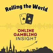 Podcast Rolling the World: Online Gambling Insights