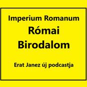 Podcast Római Birodalom - Imperium Romanum