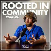Podcast Rooted In Community