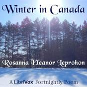 Podcast Rosanna Eleanor Leprohon -Winter In Canada