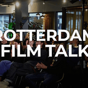 Podcast Rotterdam Film Talk