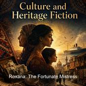 Podcast Roxana: The Fortunate Mistress